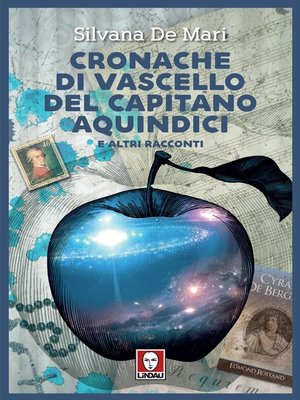 cover image of Cronache di vascello del capitano Aquindici